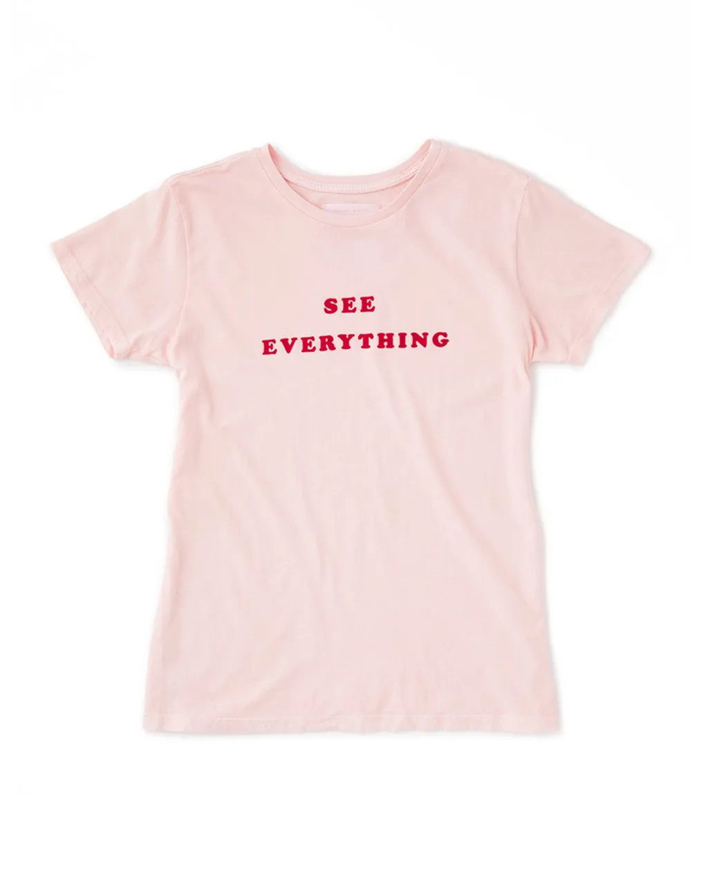 SEE EVERYTHING CLASSIC TEE